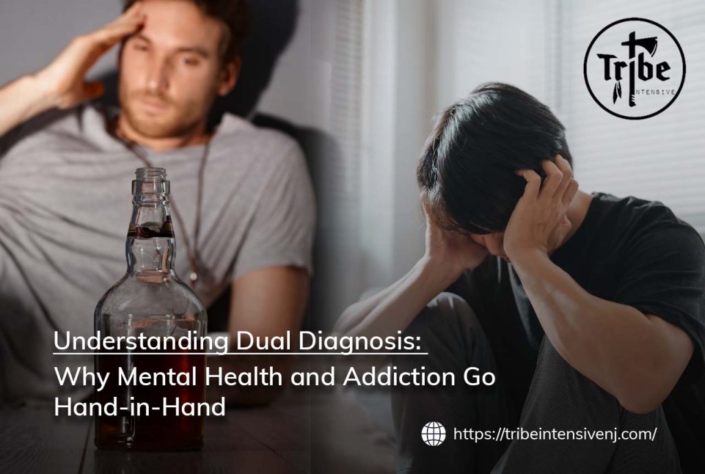 Understanding Dual Diagnosis: Why Mental Health and Addiction Go Hand-in-Hand
